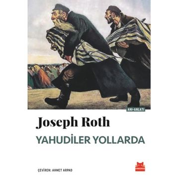 Yahudiler Yollarda - Joseph Roth