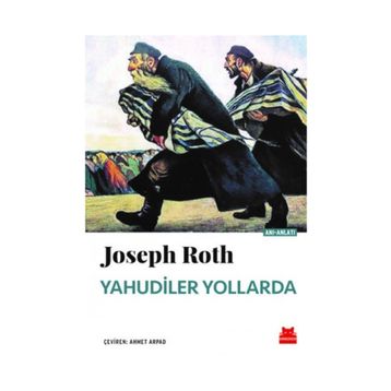 Yahudiler Yollarda - Joseph Roth
