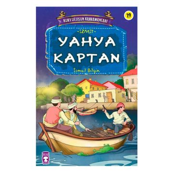 YAHYA KAPTAN - İSMAIL BILGIN