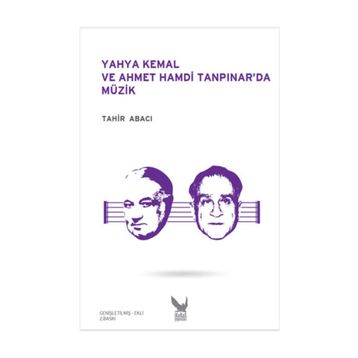 YAHYA KEMAL - AHMET HAMDI TANPINAR