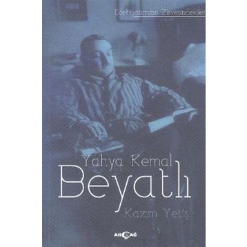 Yahya Kemal Beyatlı - Akçağ Yayınları