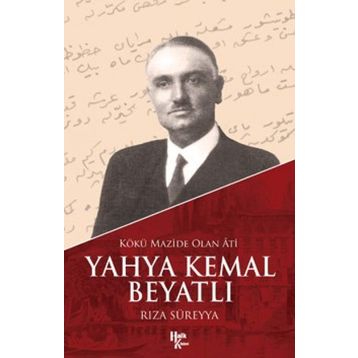 Yahya Kemal Beyatlı - Rıza Süreyya