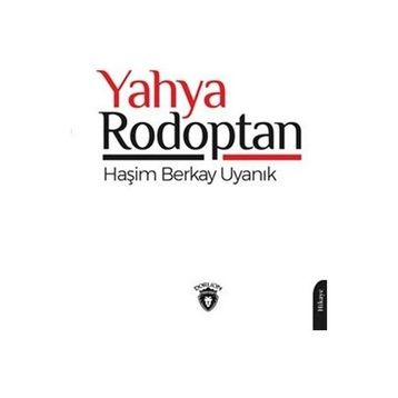 Yahya Rodoptan Haşim Berkay Uyanık