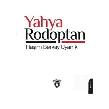 Yahya Rodoptan Haşim Berkay Uyanık