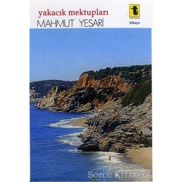 Yakacık Mektupları - Mahmut Yesari