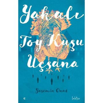 Yakalı Toy Kuşu Uçsana Yasemin Onat
