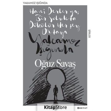 Yakamoz Işığında - Oğuz Savaş