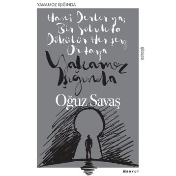 Yakamoz Işığında - Oğuz Savaş