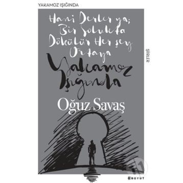 Yakamoz Işığında - Oğuz Savaş