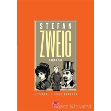 Yakan Sır - Stefan Zweig
