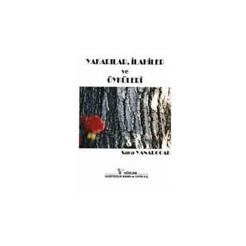 YAKARILAR ILAHILER VE ÖYKÜLER - SARA YANAROCAK
