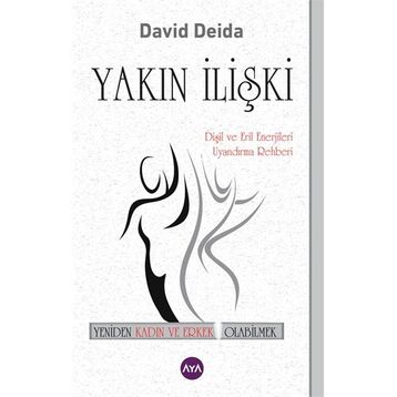 Yakın İlişki - David Deida