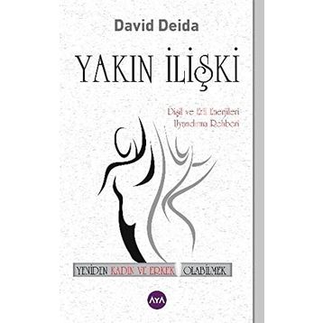 Yakın İlişki - David Deida
