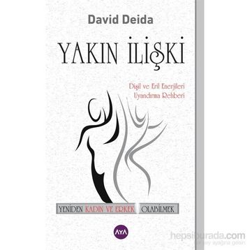 Yakın İlişki - David Deida