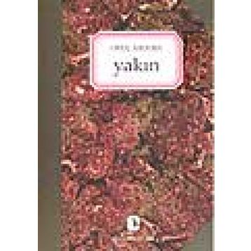 Yakın - Oruç Aruoba