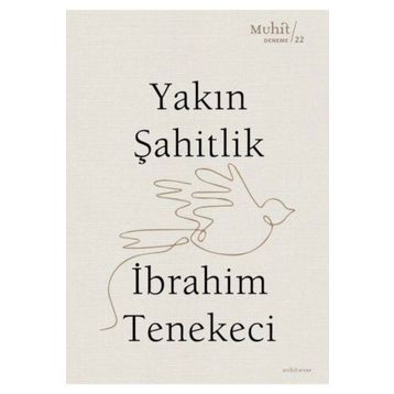 Yakın Şahitlik Muhit Kitap