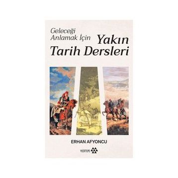Yakın Tarih Dersleri - Erhan Afyoncu
