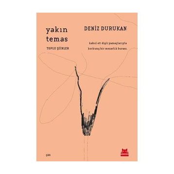 Yakın Temas - Deniz Durukan