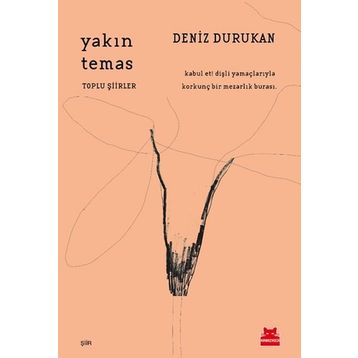 Yakın Temas - Deniz Durukan