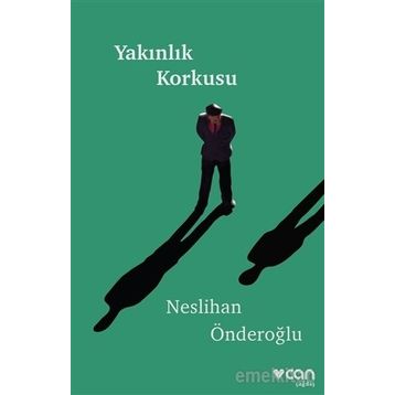 Yakınlık Korkusu - Neslihan Önderoğlu