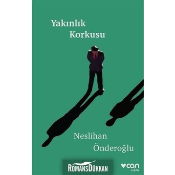 Yakınlık Korkusu - Neslihan Önderoğlu