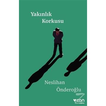 Yakınlık Korkusu - Neslihan Önderoğlu
