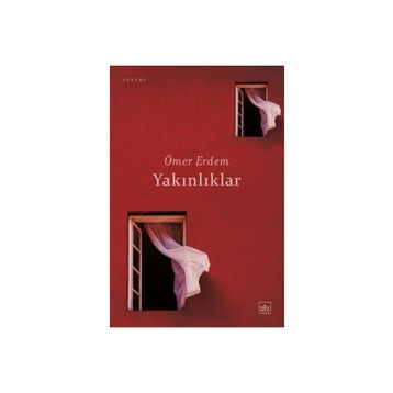 Yakınlıklar - Ömer Erdem