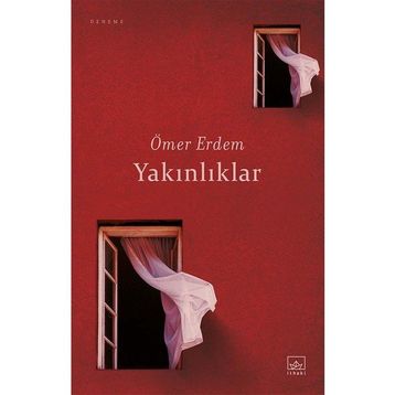Yakınlıklar - Ömer Erdem