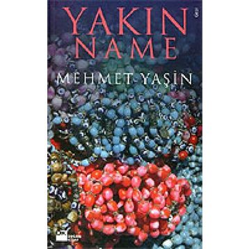 Yakınname - Mehmet Yaşin