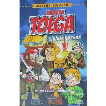 Yakışıklı Tolga - Mehmet Kemal Erdoğan