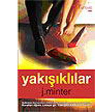 YAKIŞIKLILAR - J. MINTER