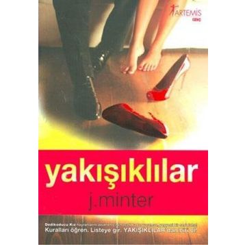 YAKIŞIKLILAR - J. MINTER