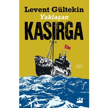 Yaklaşan Kasırga - Levent Gültekin