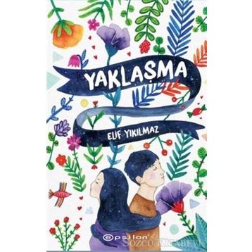 Yaklaşma - Elif Yıkılmaz