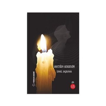 Yaktığın Yerdeyim - İsmail Başbunar