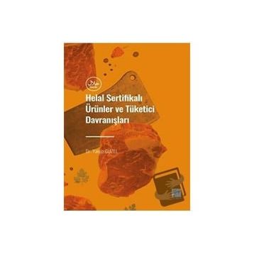 Yakup Güzel - Helal Sertifikalı Ürünler ve Tüketici Davranışları