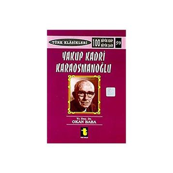 YAKUP KADRI KARAOSMANOĞLU - OKAN BABA