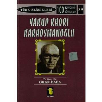 YAKUP KADRI KARAOSMANOĞLU - OKAN BABA