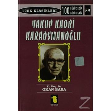 YAKUP KADRI KARAOSMANOĞLU - OKAN BABA