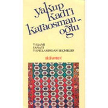 Yakup Kadri Karaosmanoğlu - Şerif Aktaş