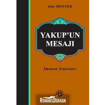 YAKUP'UN MESAJI - ALEC MOTYER