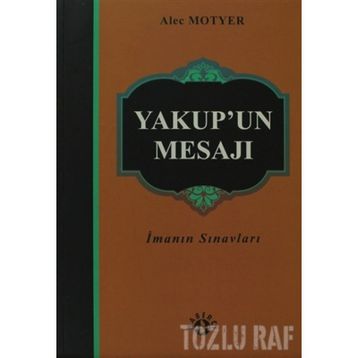 YAKUP'UN MESAJI - ALEC MOTYER