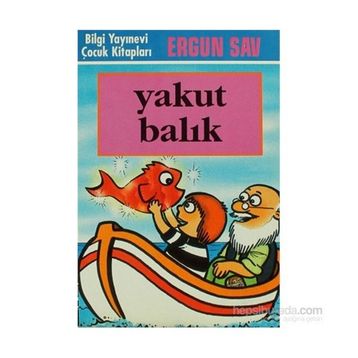 YAKUT BALIK - ERGUN SAV