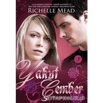 Yakut Çember - Richelle Mead