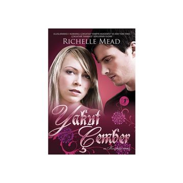 Yakut Çember - Richelle Mead