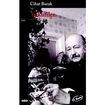 YAKUTILER - CIHAT BURAK