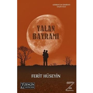 Yalan Bayramı - Ferit Hüseyin