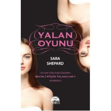 Yalan Oyunu - Sara Shepard