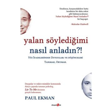 Yalan Söylediğimi Nasıl Anladın?! - Paul Ekman