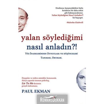 Yalan Söylediğimi Nasıl Anladın?! - Paul Ekman